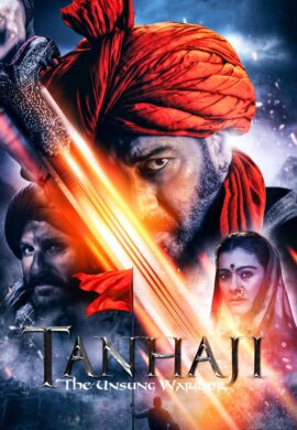 Tanhaji : The Unsung Warrior