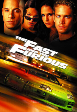 The Fast and the Furious سریع و خشن