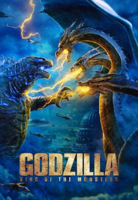 Godzilla King of the Monsters گودزیلا : سلطان هیولاها