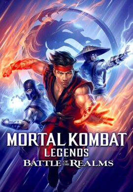 مورتال کامبت : نبرد قلمروها Mortal Kombat Legends: Battle of the Realms