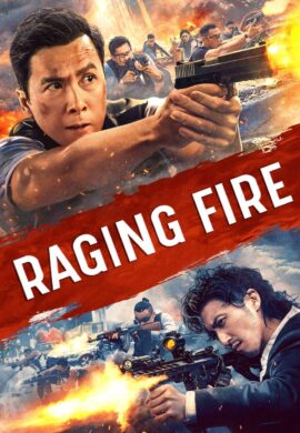 آتش خشم Raging Fire